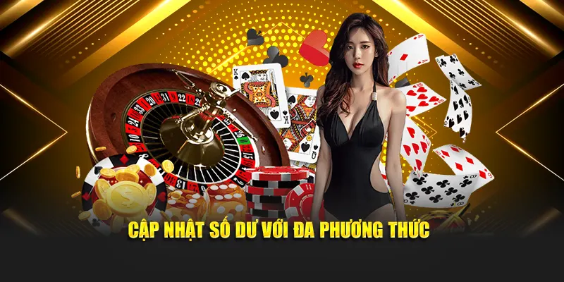 Cập nhật số dư với đa phương thức